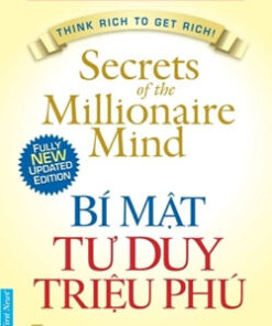 BÍ MẬT TƯ DUY TRIỆU PHÚ - T.HARV EKER